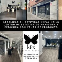 KPX. kypax nails. Centro de estética. Terrassa. Legalización actividad Barcelona