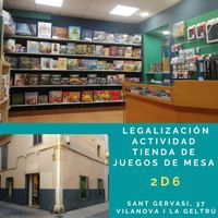 2d6. Venta de juegos de mesa. Vilanova i la Geltrú. Legalización actividad Barcelona
