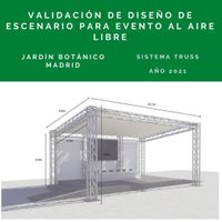 Madrid. Validación diseño escenario al aire libre